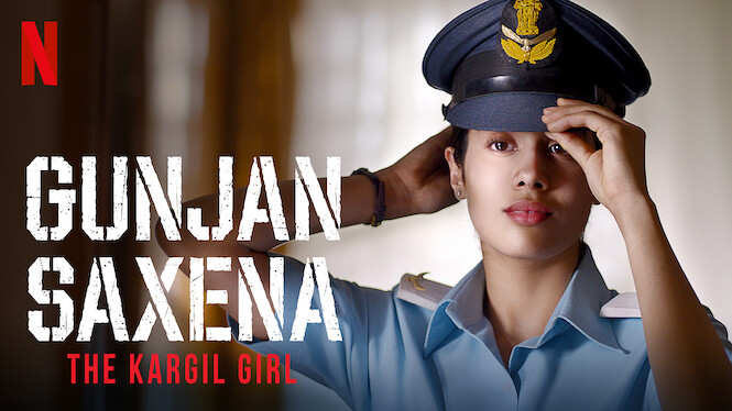 Gunjan Saxena: The Kargil Girl