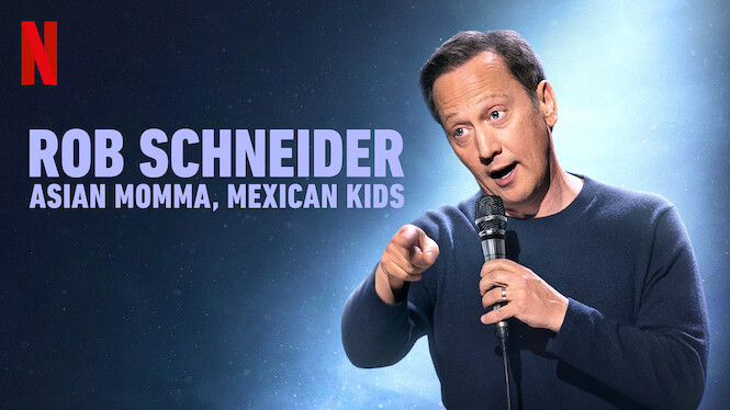 Rob Schneider: Asian Momma, Mexican Kids