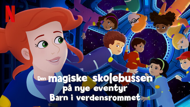 Den magiske skolebussen på nye eventyr: Barn i verdensrommet
